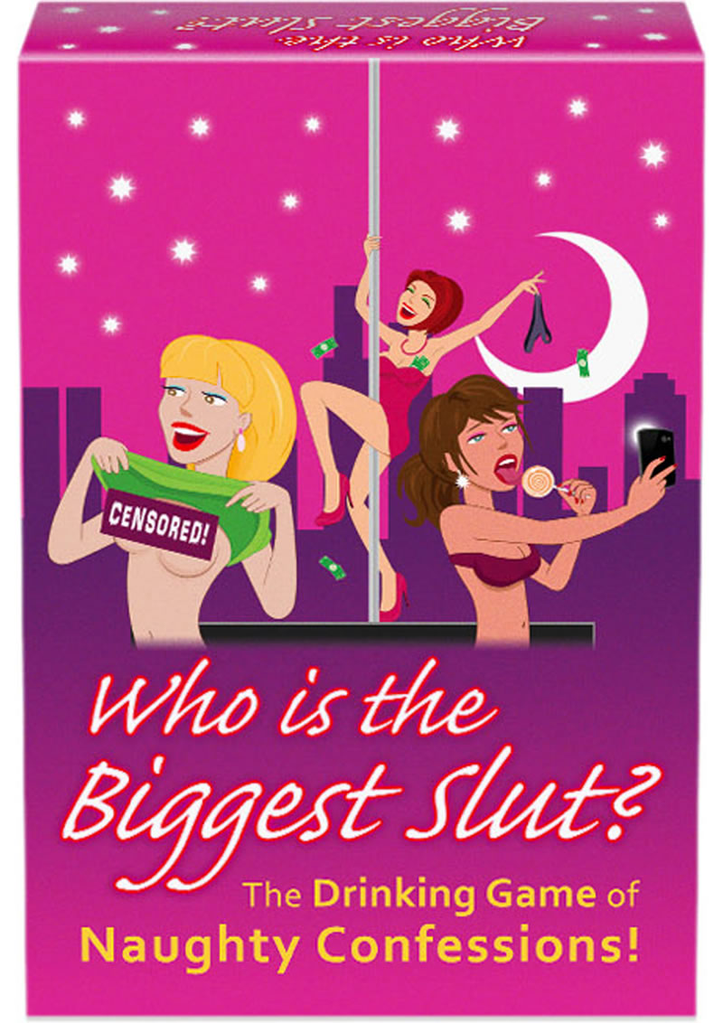 Who Is The biggest Slut Drinking Game