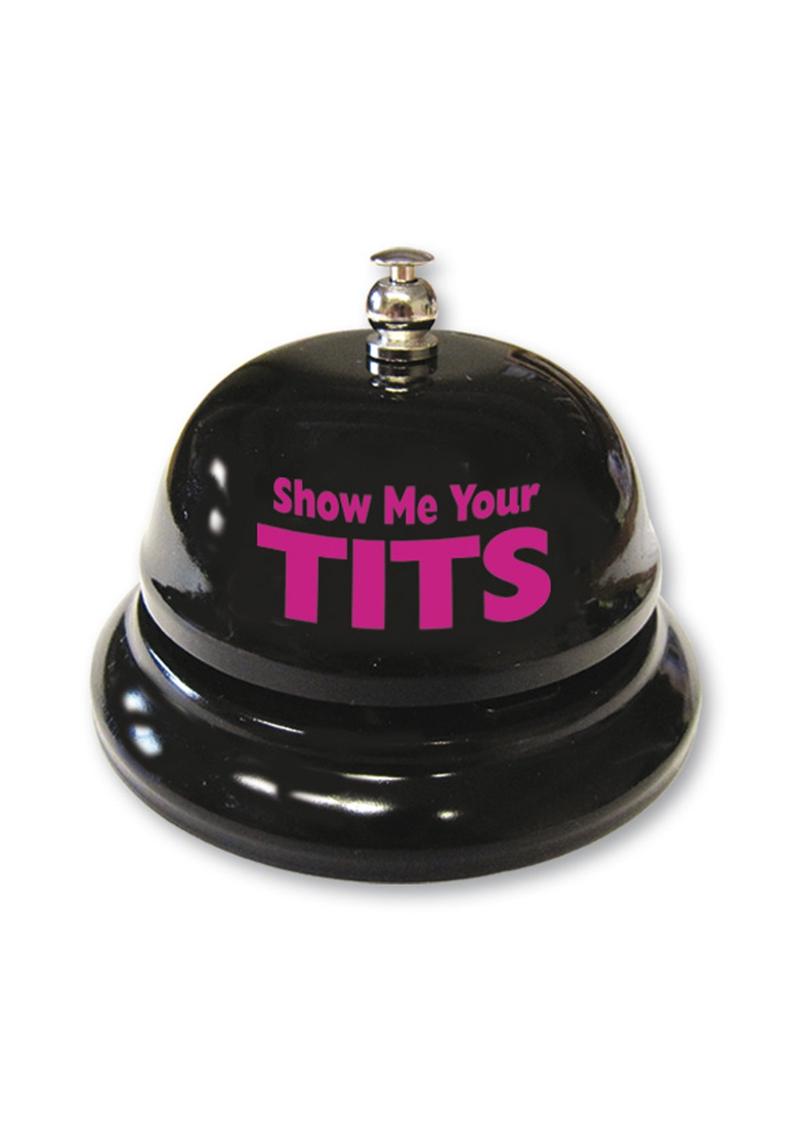 Show Me Your Tits Table Bell Novelty Item