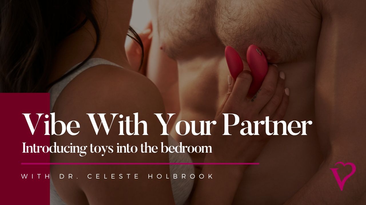 Vibe With Your Partner - Velvet Box On-Demand Class