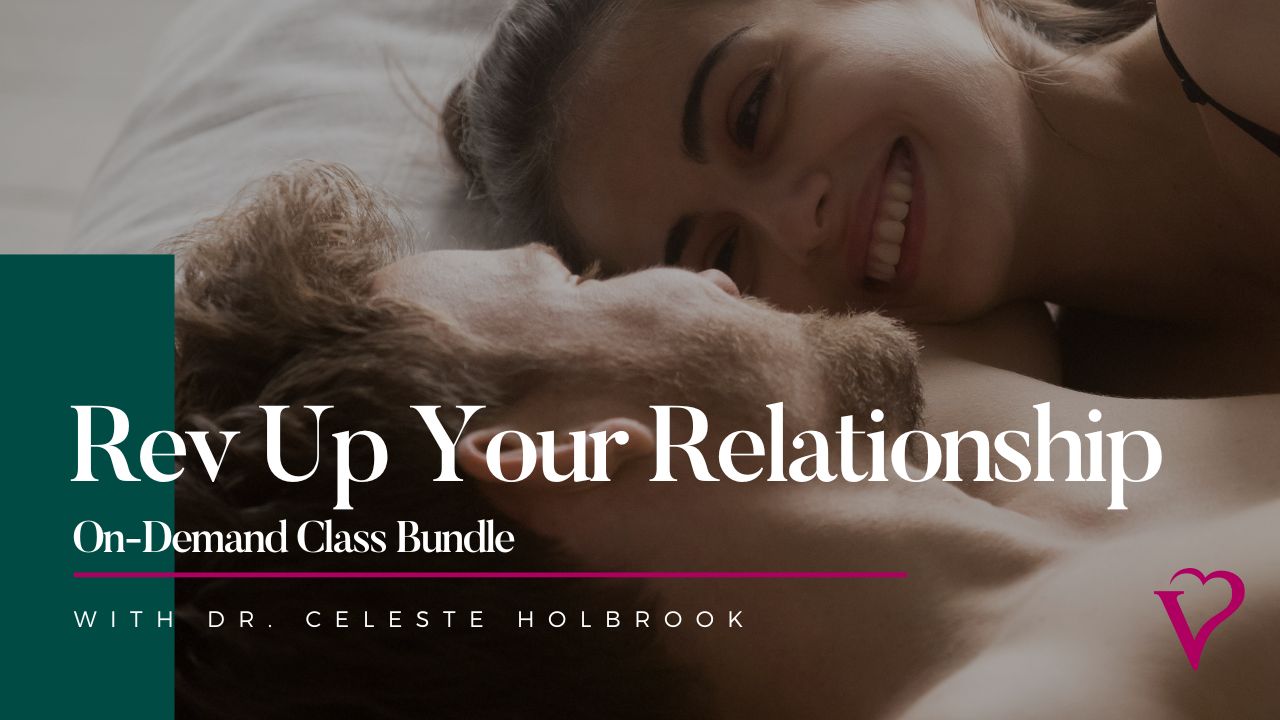 Rev Up Your Relationship - Velvet Box On-Demand Class Bundle